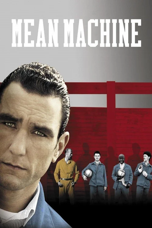 Mean Machine (2001)